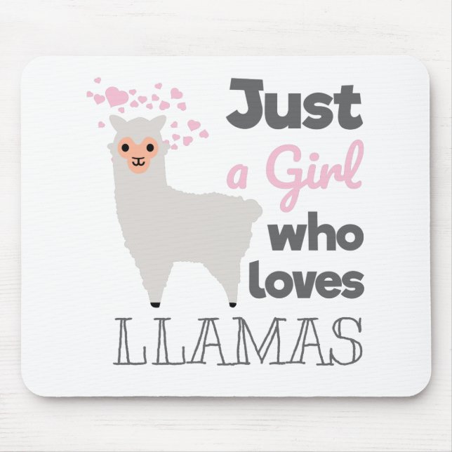 Just A Girl Who Loves Llamas Mouse Mat (Front)