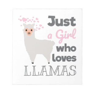 Just A Girl Who Loves Llamas Notepad