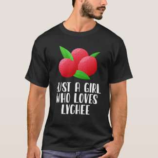 Just A Girl Who Loves Lychee T-Shirt