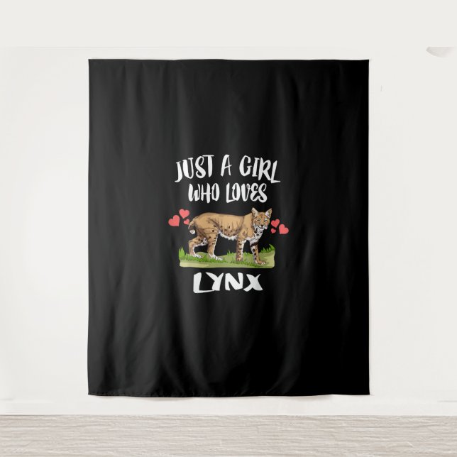 Just A Girl Who Loves Lynx Animal Cat Tapestry (Front)
