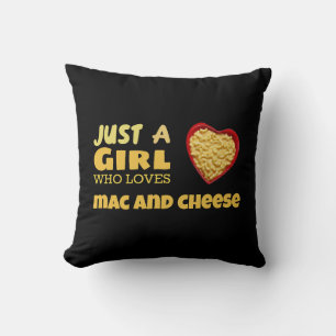 Just a girl who loves mac and cheese cushion