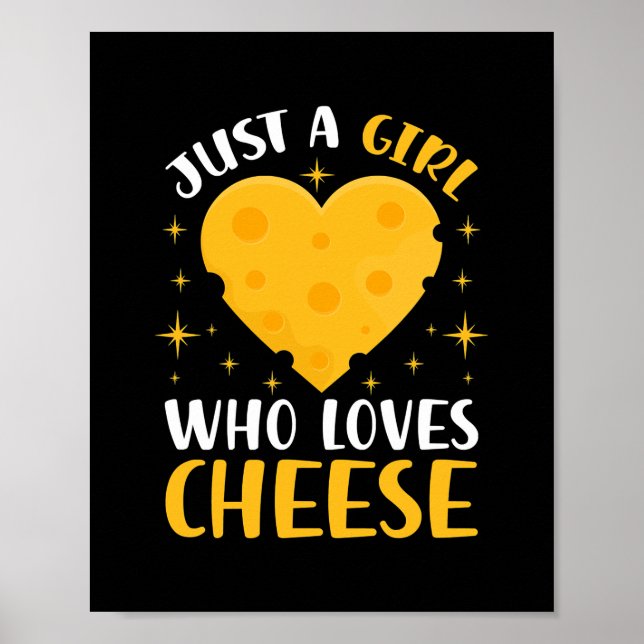 Just A Girl Who Loves Mac Cheese Funny Food Pun  Poster (Front)