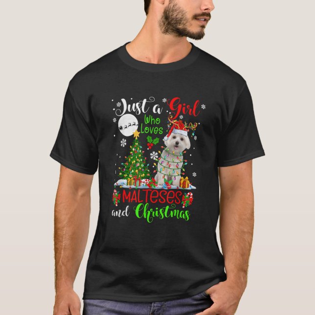 Just A Girl Who Loves Malteses And Christmas Santa T-Shirt (Front)