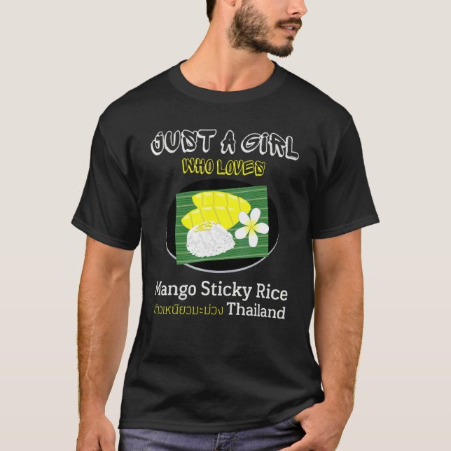 Just A Girl Who Loves Mango Sticky Rice Summer Tha T-Shirt (Front)