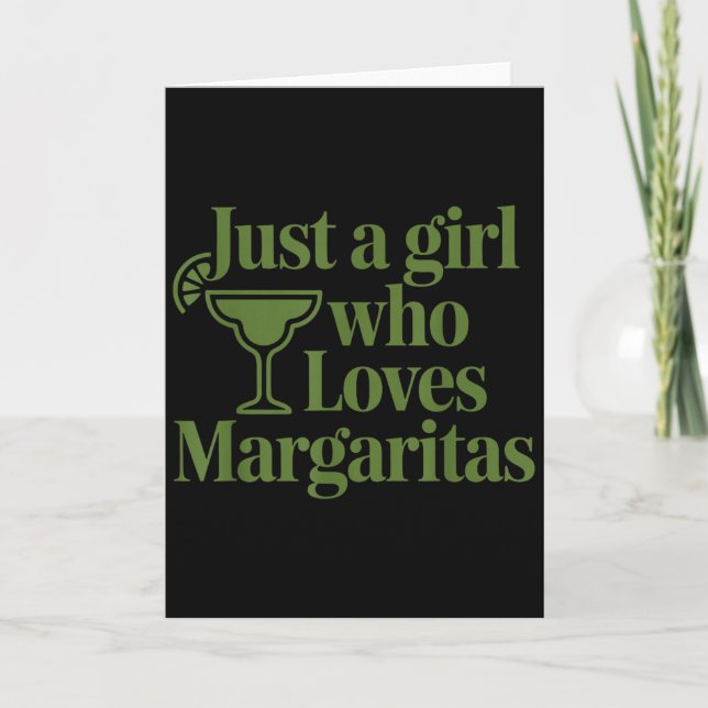 Just A Girl Who Loves Margaritas Funny Summer Vaca Card (Front)