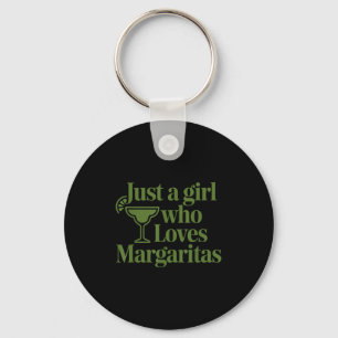 Just A Girl Who Loves Margaritas Funny Summer Vaca Key Ring