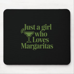 Just A Girl Who Loves Margaritas Funny Summer Vaca Mouse Mat