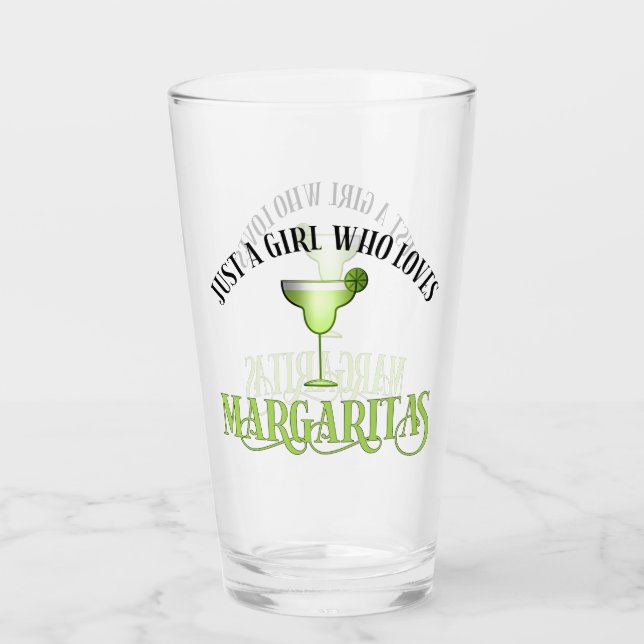 Just A Girl Who Loves Margaritas Glass (Front)