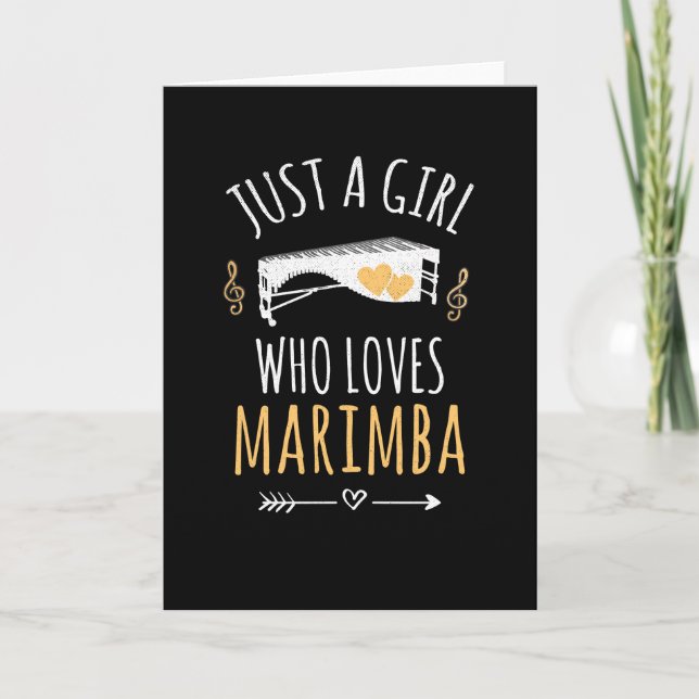 Just A Girl Who Loves Marimba Player Gift Idea Card (Front)