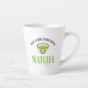 Just A Girl Who Loves Matcha Latte Mug