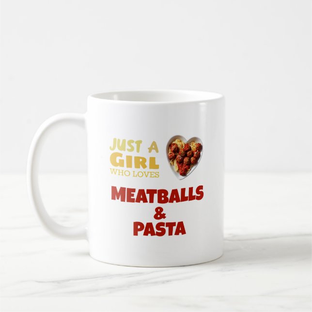 Just a girl who loves meatballs and pasta wooden coffee mug (Left)