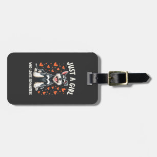 Just a girl who loves Miniature Schnauzer Luggage Tag