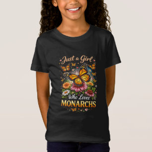 Just a Girl Who Loves Monarchs T-Shirt