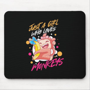 Just A Girl Who Loves Monkeys Mouse Mat