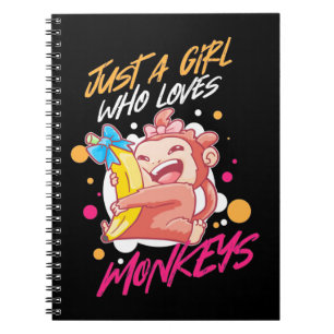 Just A Girl Who Loves Monkeys Notebook