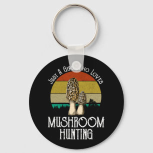Just A Girl Who Loves Mushroom Hunting - Morels Key Ring