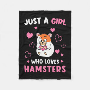 Just A Girl Who Loves My Hamsters Fleece Blanket