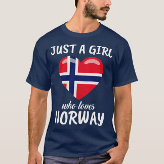 Just A Girl Who Loves Norway T-Shirt
