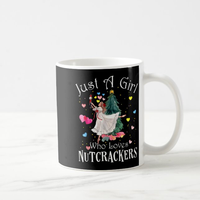 Just A Girl Who Loves Nutcrackers Funny Ballet Chr Coffee Mug (Right)