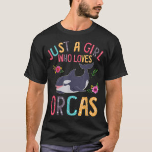 Just A Girl Who Loves Orcas Cute Killer Whales Cos T-Shirt