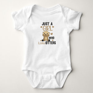 Just a Girl Who Loves otters - Cute otter Baby Bodysuit