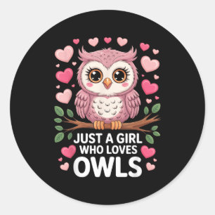 Just A Girl Who Loves Owls Cute Animal Lover Valen Classic Round Sticker