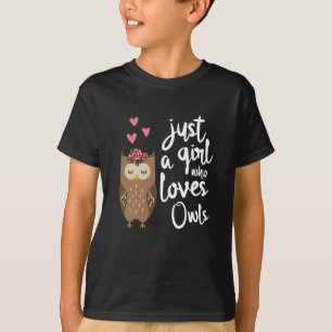 Just A Girl Who Loves Owls T-Shirt