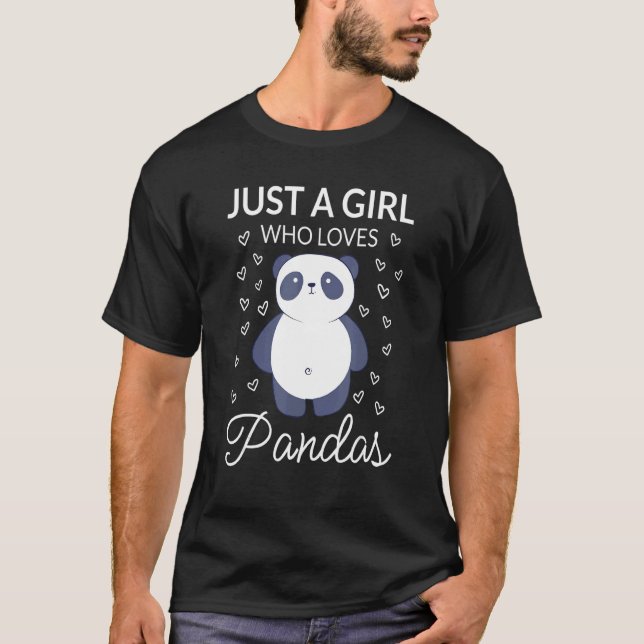Just A Girl Who Loves Pandas Cute Bear Girl Love P T-Shirt (Front)