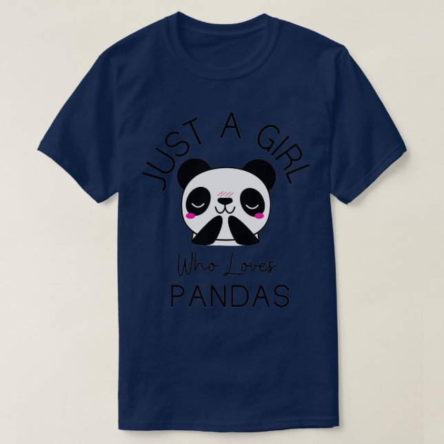 Just A Girl Who Loves Pandas Cute Panda Bear (1)  T-Shirt (Design Front)