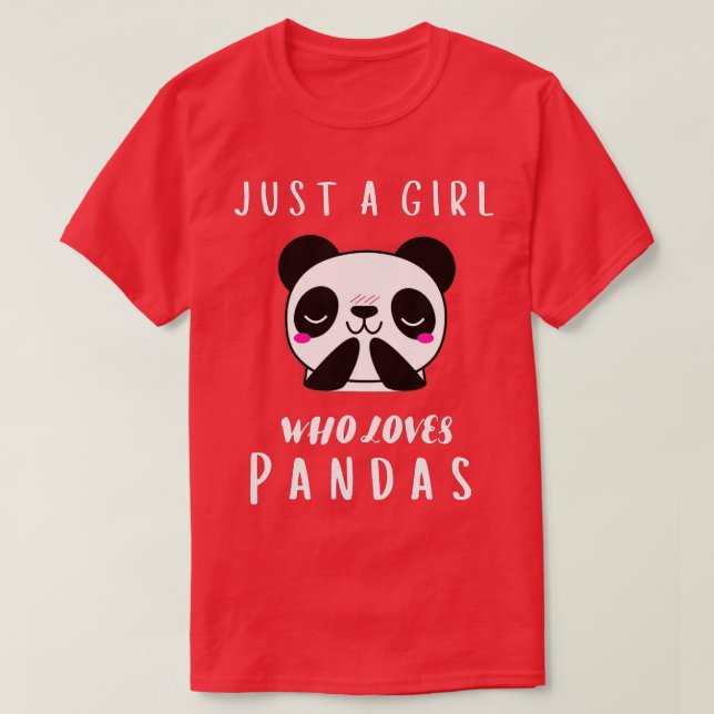 Just a Girl Who Loves Pandas Cute Womens Gift  T-Shirt (Design Front)