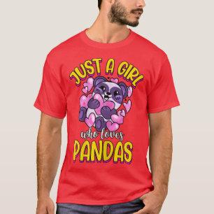 Just A Girl Who Loves Pandas Panda  T-Shirt