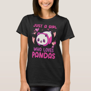 Just a Girl Who Loves Pandas Quote Cute Panda Gra T-Shirt