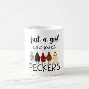 Just A Girl Who Loves Peckers Shirt Chickens Lover Coffee Mug