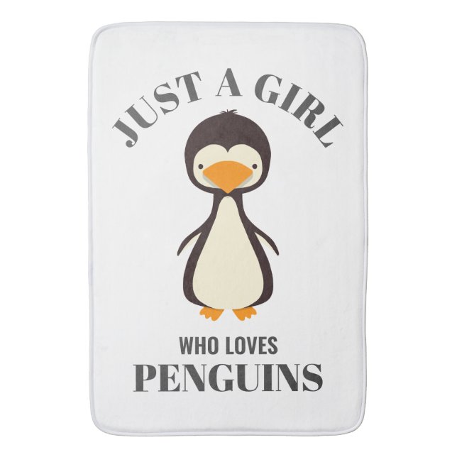 Just a girl who loves Penguins Bath Mat (Front Vertical)