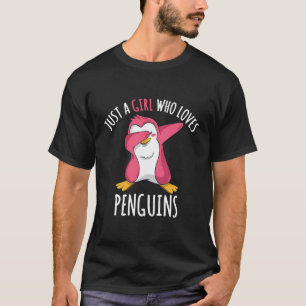 Just A Girl Who Loves Penguins Cute Penguin Dab Fo T-Shirt