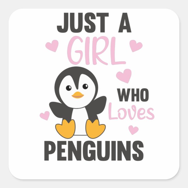 Just A Girl Who Loves Penguins Cute Penguin Heart Square Sticker (Front)