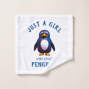 Just a girl who loves Penguins Wash Cloth