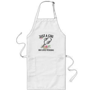 Just a girl who loves Pickleball Long Apron