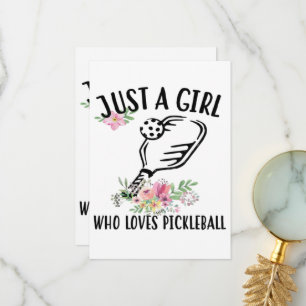 Just a girl who loves Pickleball Thank You Card