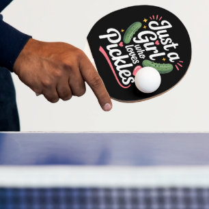 Just A Girl Who Loves Pickles Dill Ping Pong Paddle