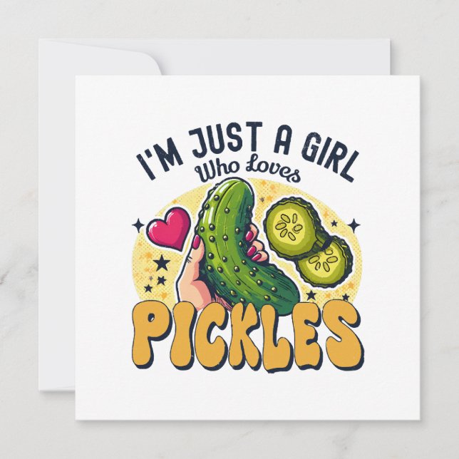 Just A Girl Who Loves Pickles - Funny Vegan Invitation (Front)