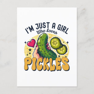 Just A Girl Who Loves Pickles - Funny Vegan Postcard
