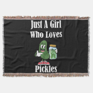 Just A Girl Who Loves Pickles Pickle Throw Blanket