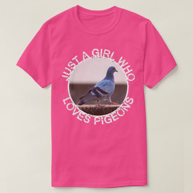 Just A Girl Who Loves Pigeons 2 T-Shirt (Design Front)
