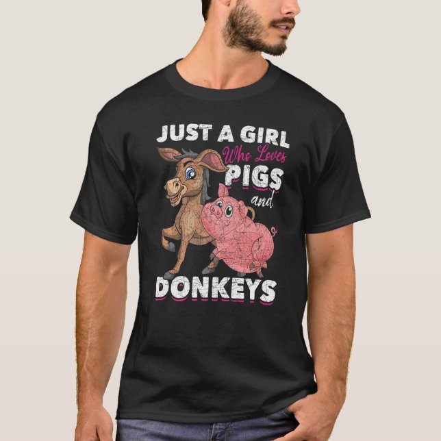 Just A Girl Who Loves Pigs And Donkeys Farm Animal T-Shirt (Front)