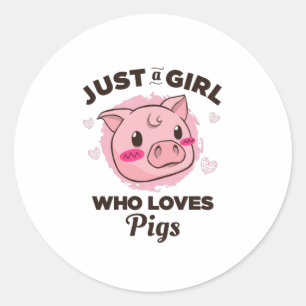 Just a Girl who Loves Pigs Classic Round Sticker