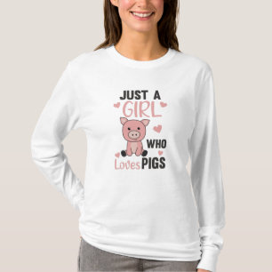 Just A Girl Who Loves Pigs Cute Pig Piglet T-Shirt