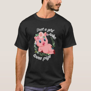 Just a Girl who loves Pigs Harvest Farming Barn Ca T-Shirt