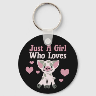 Just A Girl Who Loves Pigs  Key Ring