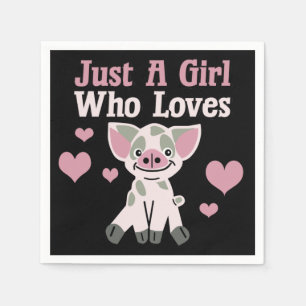 Just A Girl Who Loves Pigs Napkin